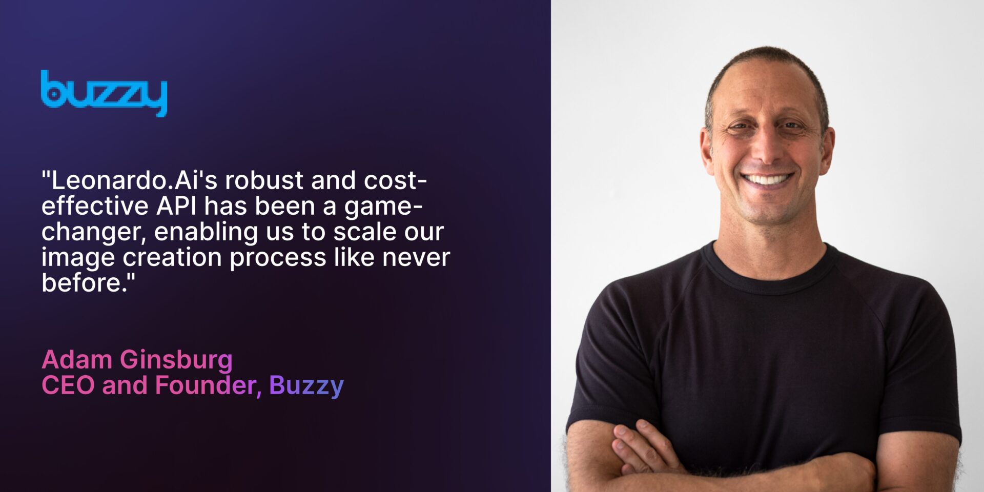 A quote from Adam Ginsburg, CEO and Founder of Buzzy, a no code app development platform